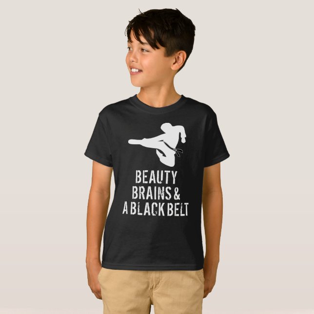 Martial Arts Karate Shirt Beauty Brains Black Belt (Front Full)