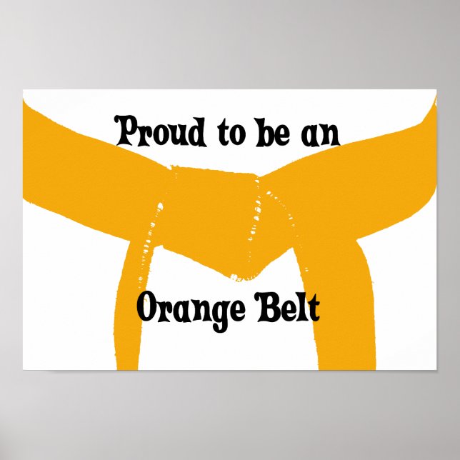 Martial Arts Proud to be an Orange Belt Print (Front)