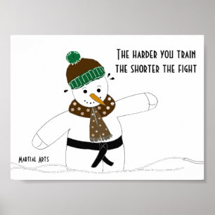 Martial Arts The Harder You Train Poster