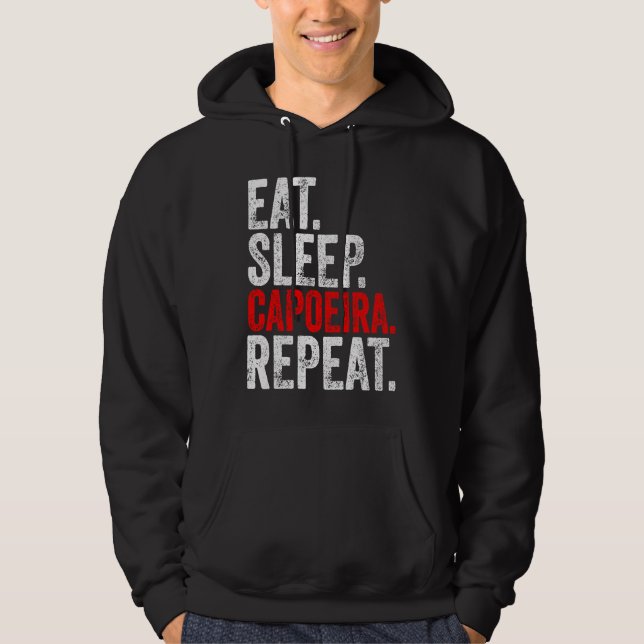 Martial Ninja Costume  Eat Sleep Capoeira Repeat Hoodie (Front)