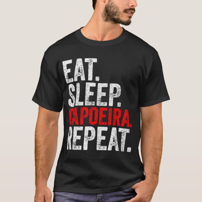 Martial Ninja Costume  Eat Sleep Capoeira Repeat T-Shirt (Front)