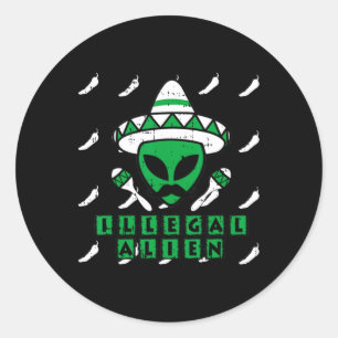 Martian Illegal Alien Mexican Area-51 Fun Hallowee Classic Round Sticker