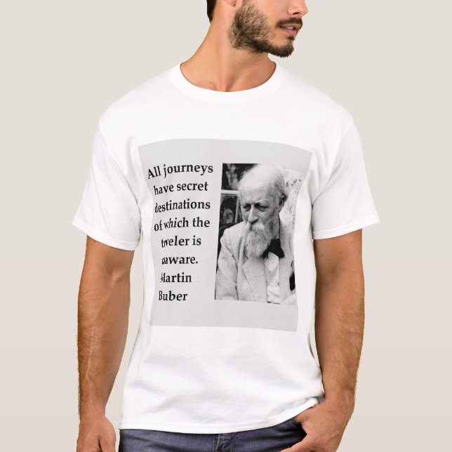 Martin Buber T-Shirt (Front)