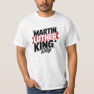 Martin Luther King Day Graphic Logo T-Shirt