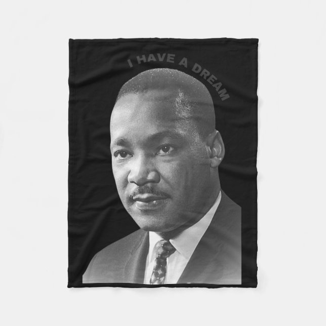 Martin Luther King_i Have A Dream Sticker  Fleece Blanket (Front)