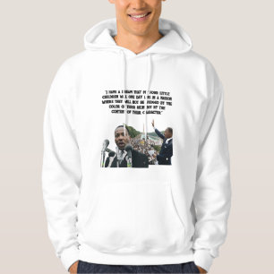 Martin Luther King Jr. Dream Speech Quote Hoodie
