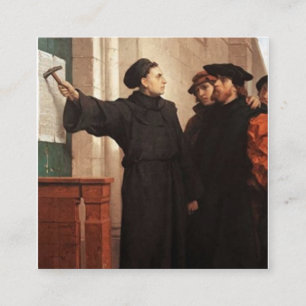 Martin Luther Nailing 95 Theses Square Business Card