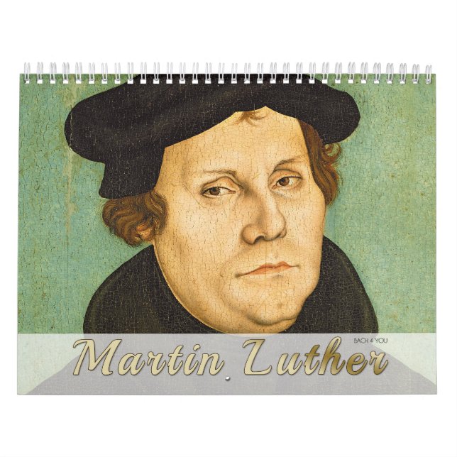 Martin Luther: Portraits, Life, Monuments Calendar (Cover)