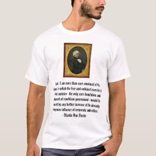 Martin Van Buren T-Shirt