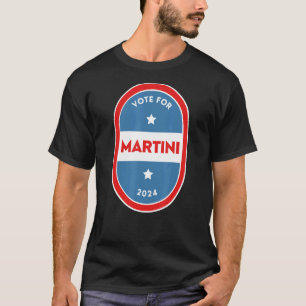 Martini  Bartender Political Election Parody 2024 T-Shirt