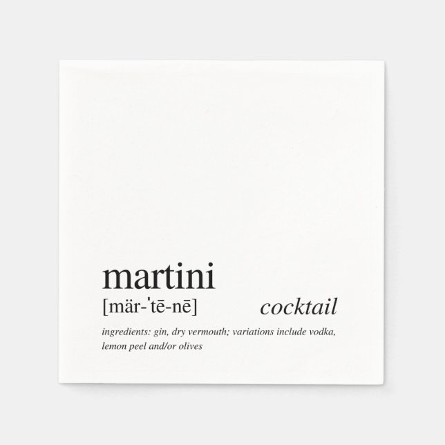 Martini Cocktail Modern Quote Black Typography Napkin (Front)