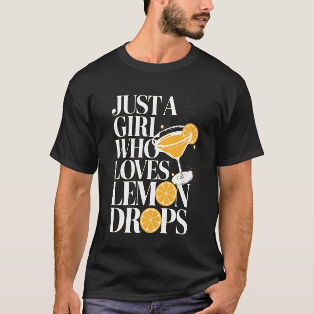 Martini Drinker Lemon Drop Cocktail Drinks T-Shirt (Front)