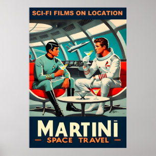 Martini Space Travel Poster Sci-Fi Films In Space