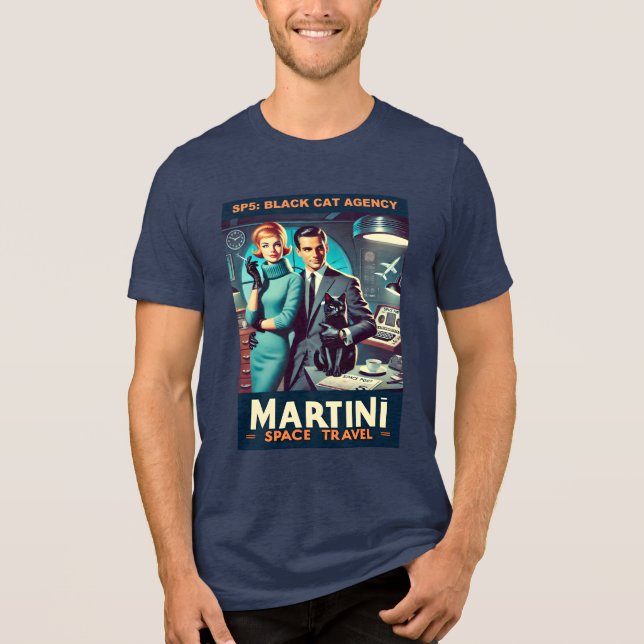 Martini Space Travel Poster SP5: Black Cat Agency Tri-Blend Shirt (Front)