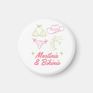 Martinis and Bikinis   Bachelorette Beach Party  Magnet