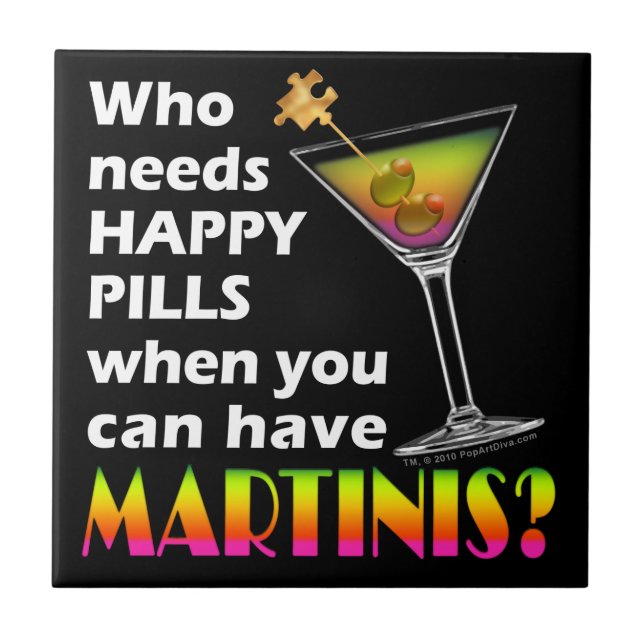 Martinis vs. Happy Pills Coaster Tile (Front)