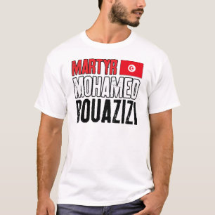 Martyr Mohamed Bouazizi T-Shirt