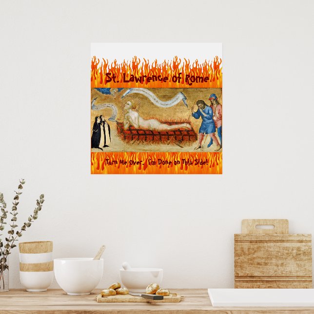 Martyrdom of St. Lawrence, with Two Nuns (M 022) Poster (Kitchen)