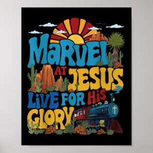 Marvel At Jesus Vbs 2025 Live For Jesuss Glory Chr Poster