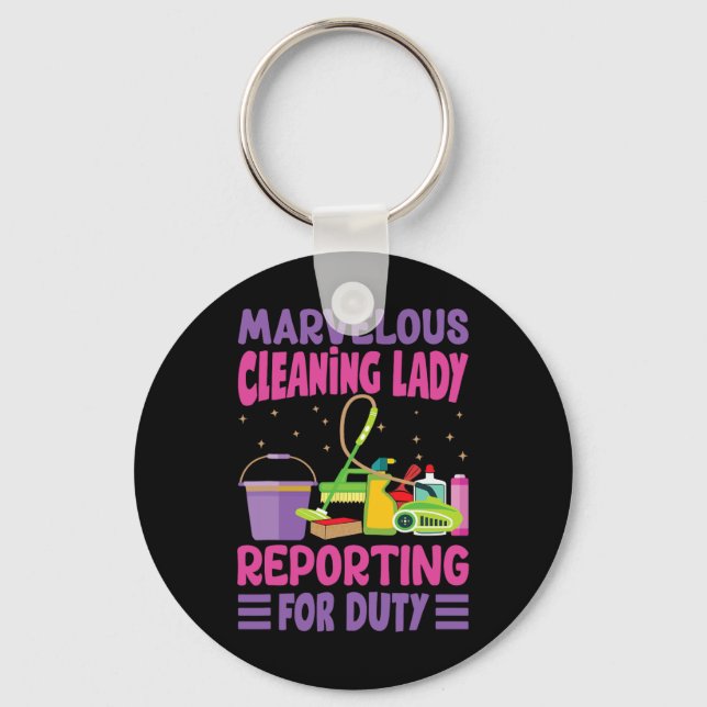 Marvellous Cleaning Lady Reporting For Duty - Funn Key Ring (Front)