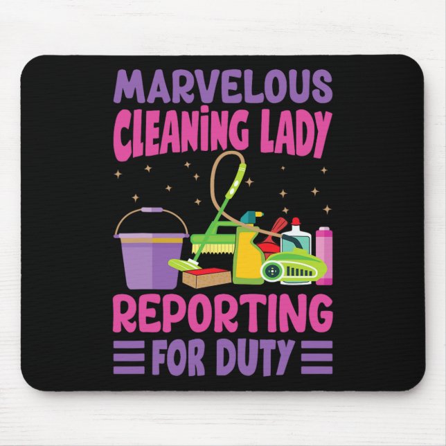 Marvellous Cleaning Lady Reporting For Duty - Funn Mouse Mat (Front)