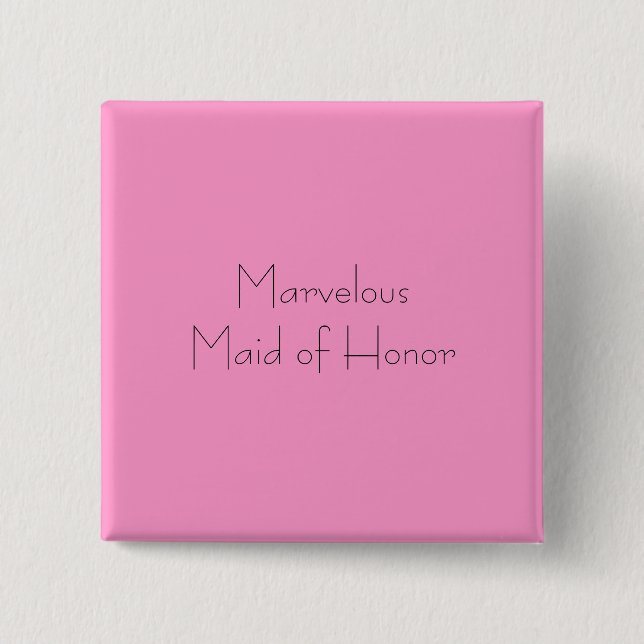 Marvellous Maid of Honour 15 Cm Square Badge (Front)