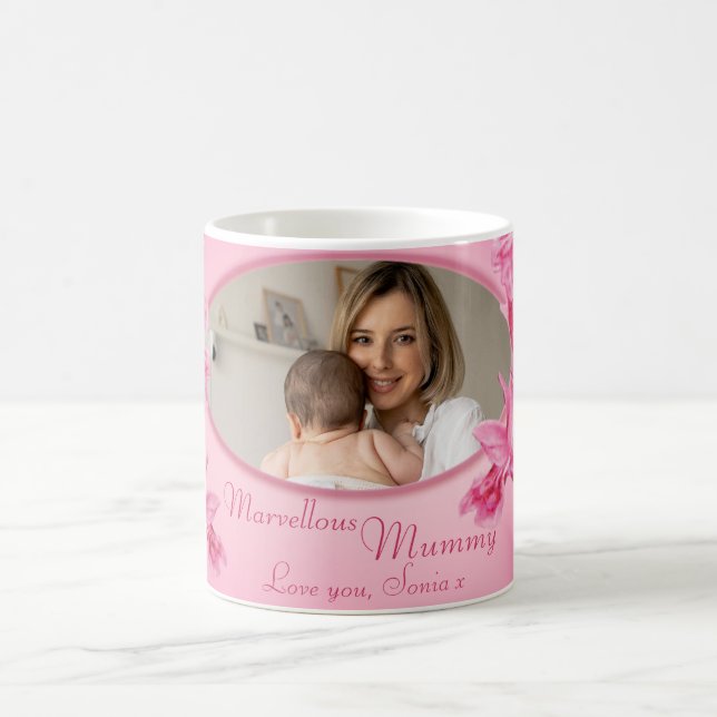 Marvellous mummy pink orchid "own photo" mug (Center)