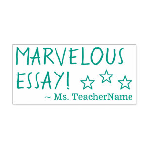 "MARVELOUS ESSAY!" Instructor Rubber Stamp