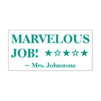 "MARVELOUS JOB!" Educator Rubber Stamp