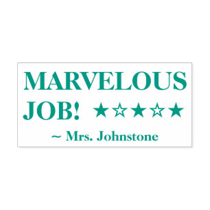 "MARVELOUS JOB!" Educator Rubber Stamp