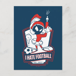 MARVIN THE MARTIAN™ "I Hate Football" Graphic Postcard