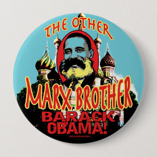Marx Brother anti Obama Shirt 10 Cm Round Badge