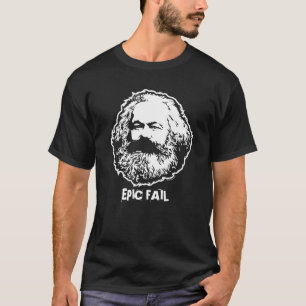 Marx Epic Fail Customisable Shirt