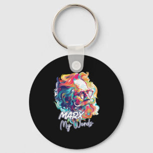 Marx My Words Funny Philosophy Lover Quote Philoso Key Ring