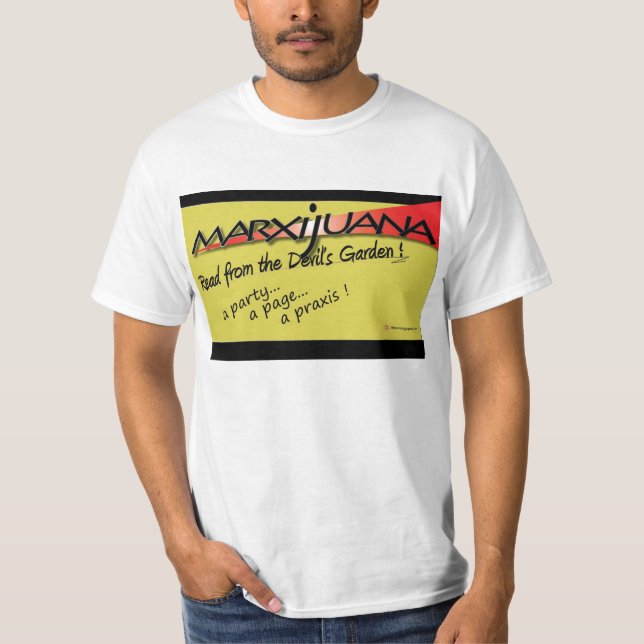 Marxijuana: Read from the Devil's Garden! T-Shirt (Front)
