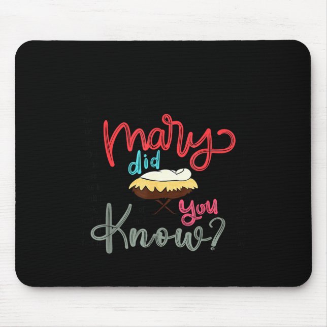 Mary Did You Know Christian Bible Verse Christmas  Mouse Mat (Front)