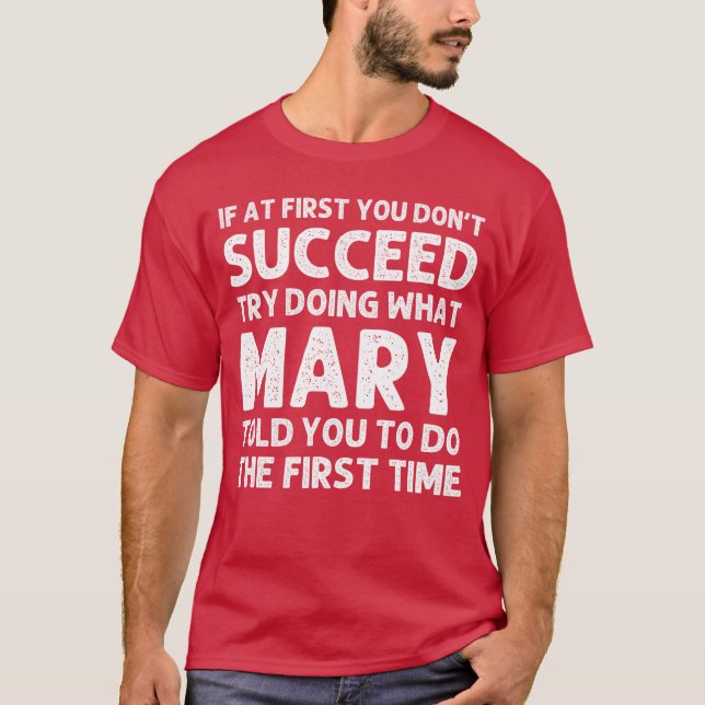 MARY Gift Name Personalized Birthday Funny Christm T-Shirt (Front)
