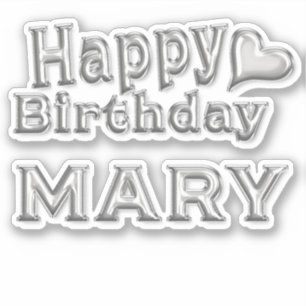 Mary Happy Birthday silver Sticker