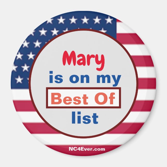 Mary is on my Best Of List Magnet (Front)