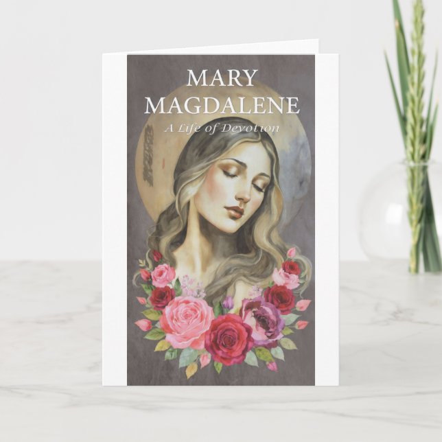 MARY MAGDALENE A LIFE OF DEVOTION CARD (Front)