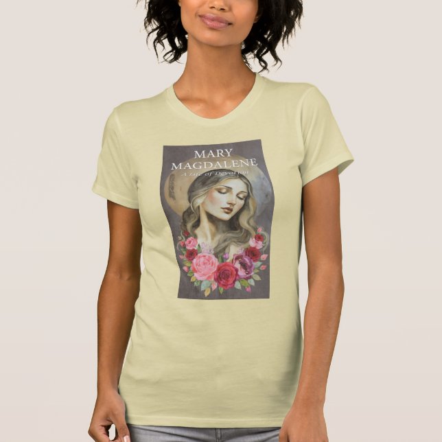 MARY MAGDALENE T-Shirt (Front)