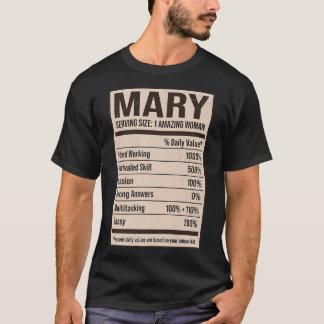 Mary Nutrition Facts Name Nickname Alias Title Fri T-Shirt