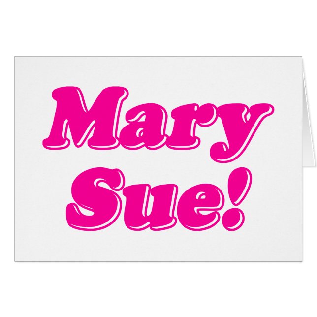 Mary Sue! (Front Horizontal)