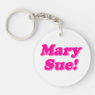 Mary Sue! Key Ring