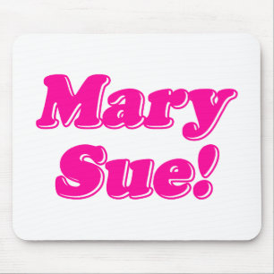 Mary Sue! Mouse Mat