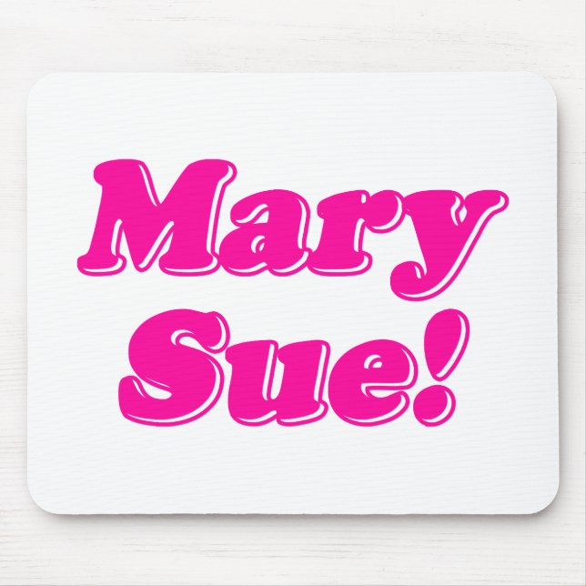 Mary Sue! Mouse Mat (Front)