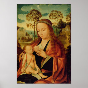 Mary with the Christ Child, early 16th century Poster