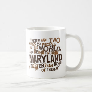 Maryland (Funny) Gift Coffee Mug