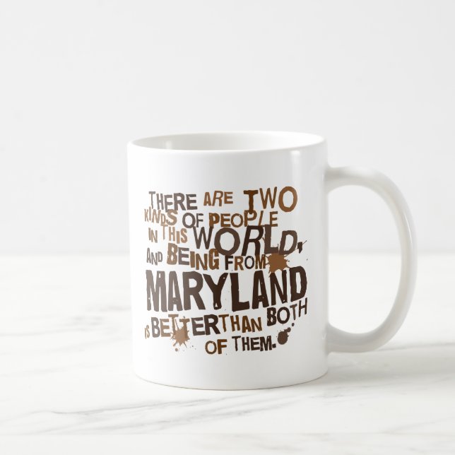Maryland (Funny) Gift Coffee Mug (Right)