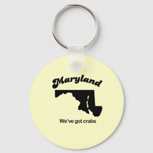 Maryland Motto - We have crabs Key Ring